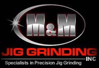 M & M Jig Grinding Inc